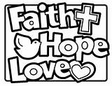 FAITH HOPE LOVE COLORING SHEET By Davy And Jonah  TpT sketch template