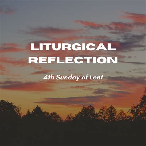 Liturgical Reflection for 4th Sunday of Lent in Year C – Church of ...