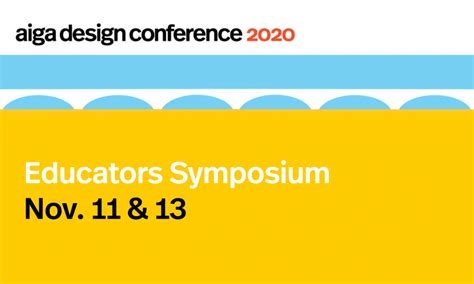 AIGA Design Conference 2020: Design Education Symposium | AIGA Design ...