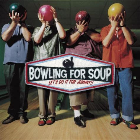 Let's Do It For Johnny von Bowling For Soup bei Amazon Music - Amazon.de