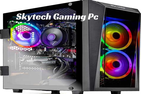 Skytech Gaming Pc - Go WebMd - 2022