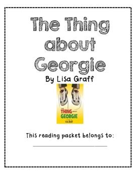 The Thing About Georgie Guided Reading Packet by Creative Courage