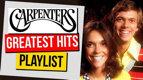 The Carpenters Greatest Hits | Best Songs | 28 Billboard 100 Chart Hits ...