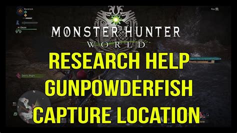 Monster Hunter World - Research Help: Gunpowderfish Capture - YouTube