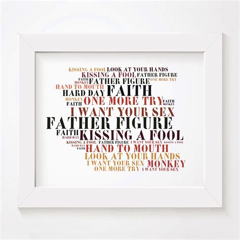 George Michael Faith limited edition typography lyrics art print ...