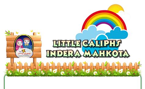 Little Caliphs Indera Mahkota: The Little Caliphs Program