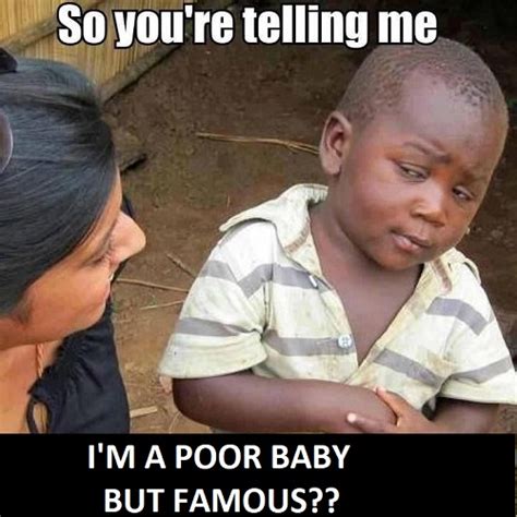 30 Poor Baby Memes to Send to Your Child-like Friends – Child Insider