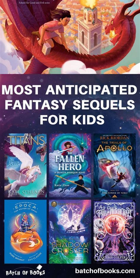 The Most Anticipated Fantasy Sequels for Kids - Batch of Books in 2021 ...