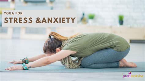 5 Yoga Practices to Tackle Stress and Anxiety - Yoga Classes Dubai ...