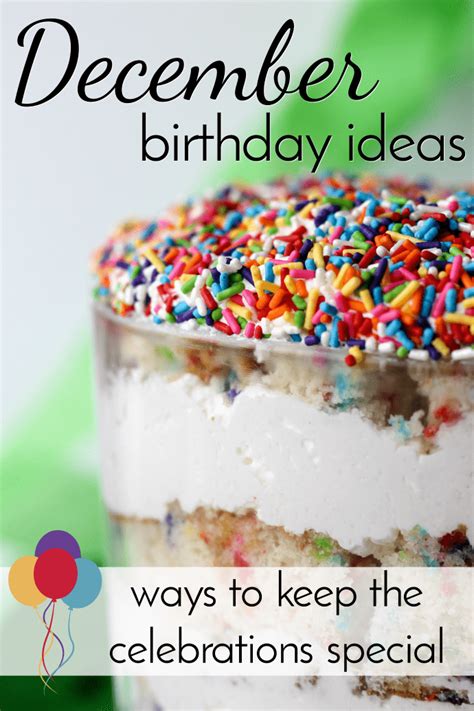 December Birthday Ideas | how to keep December birthdays special