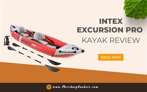 INTEX Excursion Pro Kayak Review - Florida Splendors