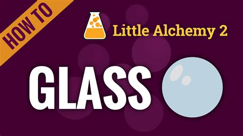 glass - Little Alchemy 2 Cheats