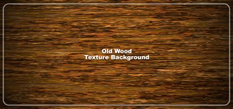 Old Wood Texture Background, Old, Wood, Texture Background Image And Wallpaper for Free Download