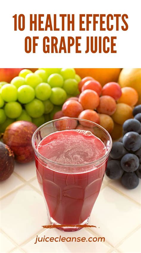 10 Health Effects of Grape Juice | JuiceCleanse.com | Fruit juice ...