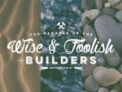 The Parable of the Wise and Foolish Builders Christian PowerPoint | Clover Media