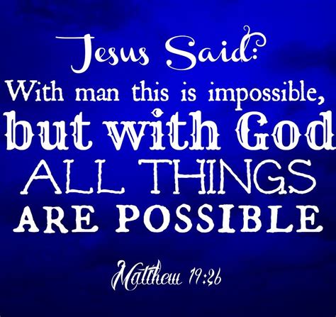 All Things Are Possible | Inspirational quotes, Jesus quotes, Scripture verses