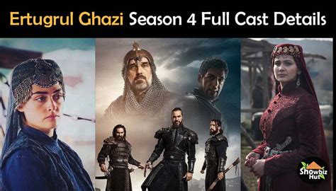 Ertugrul Ghazi Season 4 Cast Real Name and Pictures | Showbiz Hut