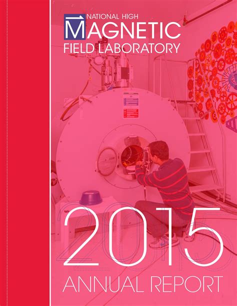 2015 Annual Report for the National High Magnetic Field Laboratory by ...