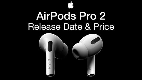 Apple AirPods Pro 2 Release date and price – NEW 2021 AIRPODS! - YouTube