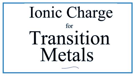 How to Find the Ionic Charge for Transition Metals - YouTube