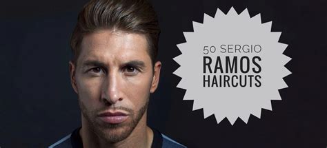 Sergio Ramos Haircut: 50 Ideas You Can Easily Replicate | Men ...