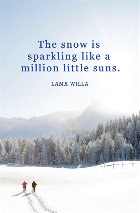 56 Best Winter Quotes - Snow Quotes and Sayings You'll Love