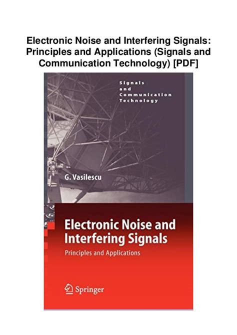 Electronic Noise and Interfering Signals: Principles and