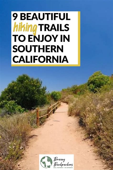 9 Beautiful Hiking Trails to Enjoy in Southern California | Southern ...