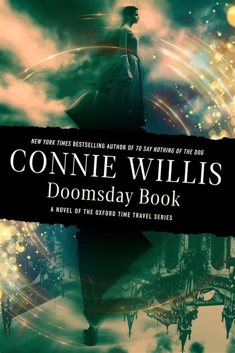 Doomsday Book: A novel of the Oxford Time Travel series: Willis, Connie ...