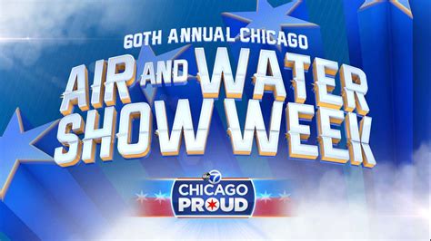 Air and Water Show Week - ABC7 Chicago