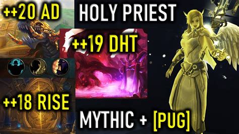 +18 RISE +19 DARKHEART +20 ATAL MYTHIC PLUS | HOLY PRIEST HEALS POV | WOW DRAGONFLIGHT FORTIFIED ...