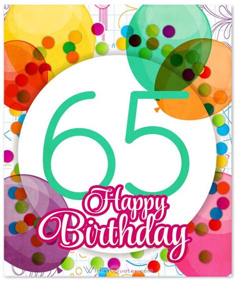 65 Years Birthday Quotes - ShortQuotes.cc