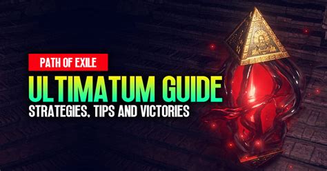 PoE 3.23 Ultimatum Guide: Strategies, Tips and Victories