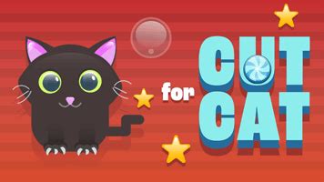 Cut For Cat | Play Cut For Cat on PrimaryGames