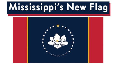 Mississippi's New Flag - YouTube