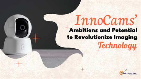 InnoCams: Imaging Innovation Shaping the Future