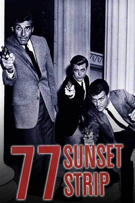 77 Sunset Strip (TV Series 1958-1964) — The Movie Database (TMDB)