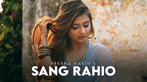 Sang Rahiyo (Female Version) | Cover Song | Prerna Makin | Jasleen Royal | Latest Hindi cover ...