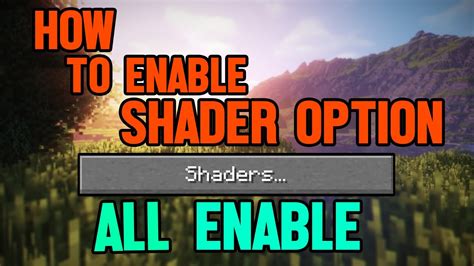 How To Enable Shader Option In Minecraft and use Shaders For All ...