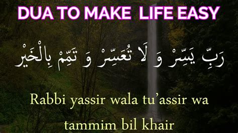 rabbi yassir wala tu'assir | dua to make life easy |rabbi yassir wala tu'assir dua|dua for easy ...