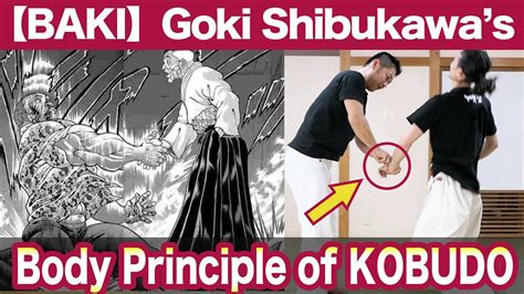 Shibukawa Goki style from the comic “BAKI” by using the body principle of Kobudo - YouTube