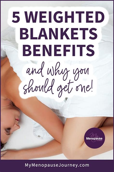 5 Weighted Blanket Benefits and Why You Should Get One - My Menopause Journey