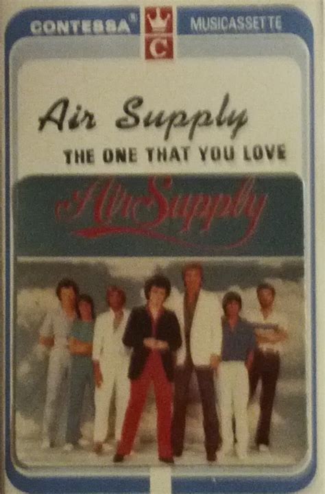 Air Supply – The One That You Love (1981, Cassette) - Discogs