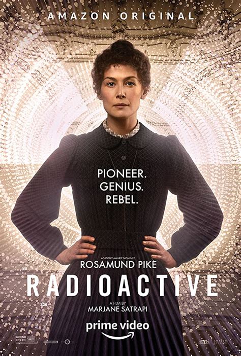 Melodrama trumps science in Radioactive portrayal of Marie Curie -- ANS ...