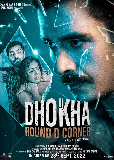 Dhokha: Round D Corner Movie (2022) | Release Date, Review, Cast, Trailer, Watch Online at ...