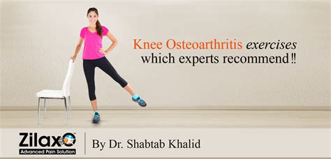 Zilaxo Advanced Pain Solution: Knee Osteoarthritis Exercises Which Experts Recommend