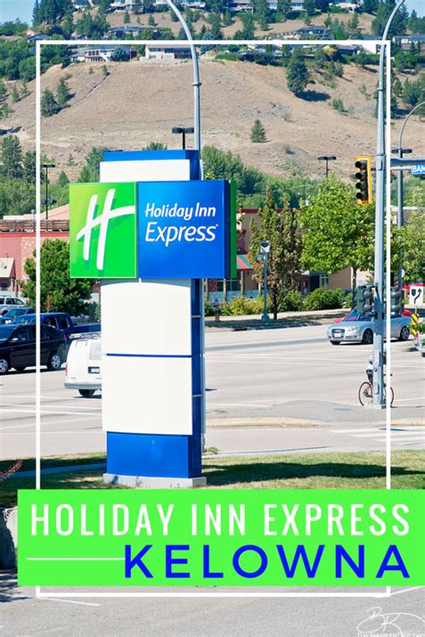 Holiday Inn Express Kelowna #ExploreKelowna | The Bewitchin' Kitchen