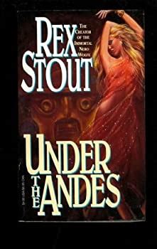 Under the Andes: Rex Stout shines in his second novel | Fantasy Literature: Fantasy and Science ...
