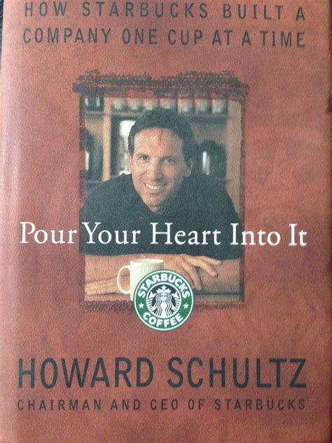 Insight into a man and his Company. | Howard schultz, Hardcover book ...