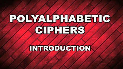 Polyalphabetic Cipher - Introduction - YouTube